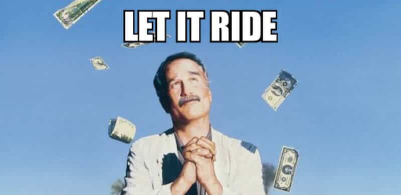 meme from let it ride with richard dreyfuss